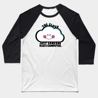 The Cloud Baseball T-Shirt